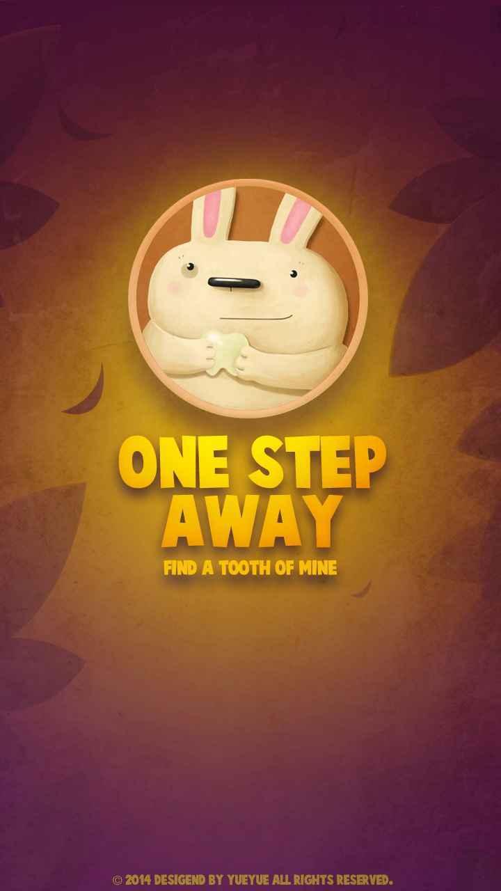 One Step away