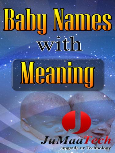 Children Baby Names & Meaning!